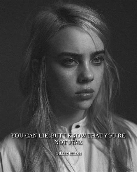 Billie Eilish Quotes | Billie eilish, Billie, I know