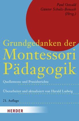 Grundgedanken Der Montessori P Dagogik Fachbuch B Cher De