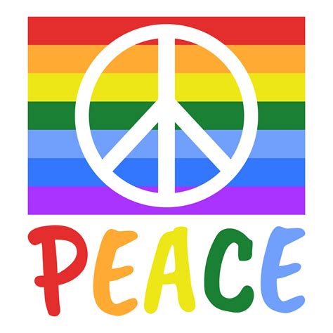 Rainbow Flag With A White Peace Sign Text Peace In Rainbow Colors