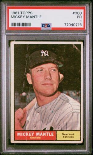 1961 TOPPS 300 MICKEY MANTLE NEW YORK YANKEES PSA 1 POOR EBay