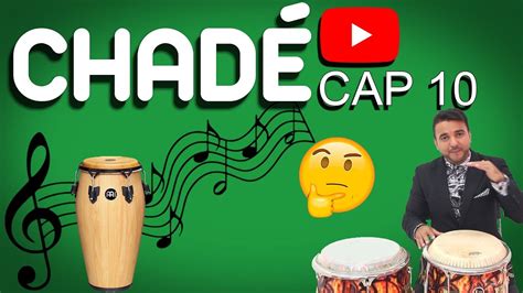 Ritmo Chandé CAP 10 Curso de Percusión Latina YouTube