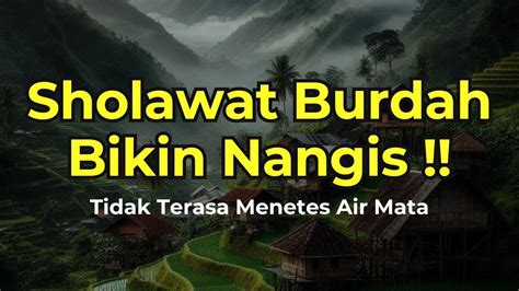 Tersentuh Qosidah Lawas Sedih Sholawat Burdah Sholawat Pembuka