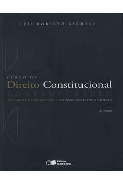 Livro Curso de Direito Constitucional Contemporâneo Luís Roberto