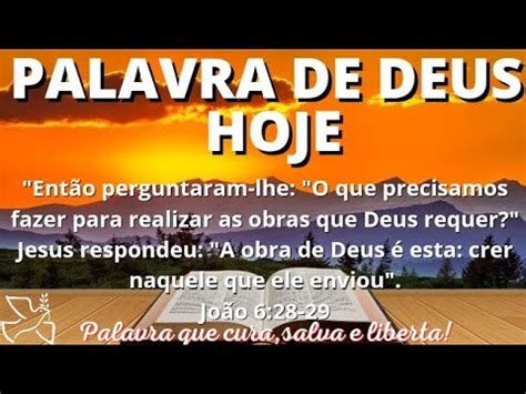 Palavra De Deus Para Mim Hoje Palavra Do Dia Deus Conta Voc