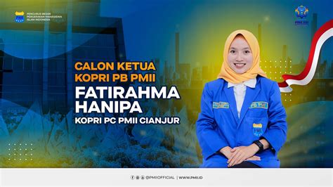 VISI MISI Fatirahma Hanipa Calon Ketua KOPRI PB PMII YouTube