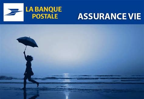 Les Contrats D Assurance Vie De La Banque Postale