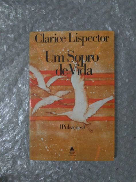 Um Sopro De Vida Clarice Lispector Seboterapia Livros