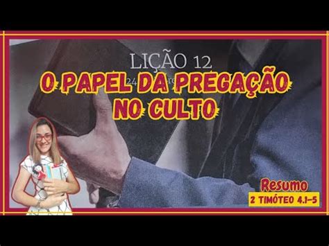 O Papel Da Prega O No Culto Resumo Da Li O Adulto Trimestre