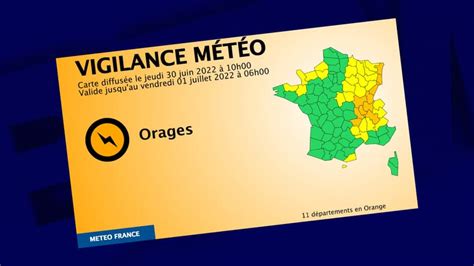 11 Départements Placés En Vigilance Orange Orages