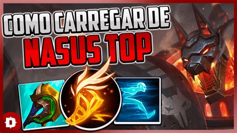 Como Jogar De Nasus Top E Carregar Para Iniciantes Melhor Buildrunas