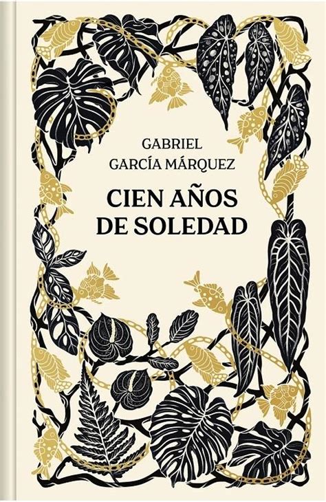 Cien años de soledad Edición ilustrada García Márquez Gabriel