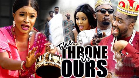 The Throne Is Ours Season 3 4 New Movie Mary Igwe Onny Michael 2023