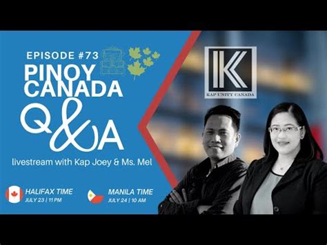 Rd Pinoy Canada Immigration Q A Livestream With Kap Joey Ms Mel