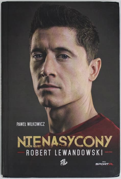 Książka Robert Lewandowski Biografia Niska cena na Allegro pl