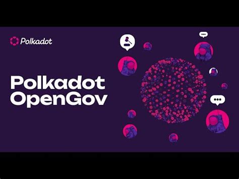 OpenGov A Polkadot II generációs on chain kormányzási rendszere