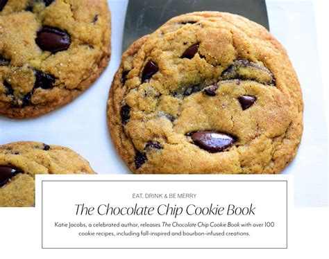 Katie Jacobs The Chocolate Chip Cookie Book