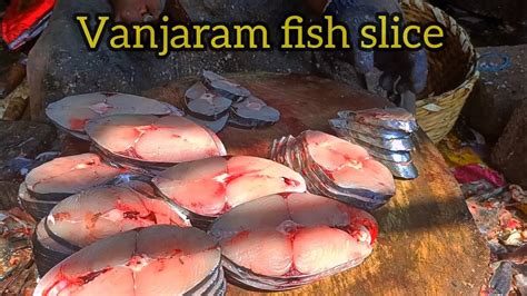 Biggest Vanjaram Fish Slice Cutting Video Youtube