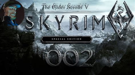 Lets Play The Elder Scrolls V Skyrim Special Edition 002 Gameplay