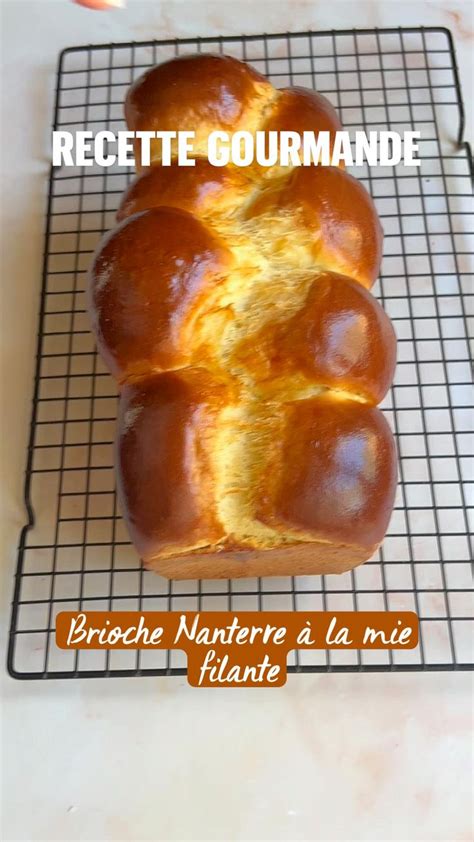 Brioche Nanterre La Mie Filante Recette En Brioche Nanterre