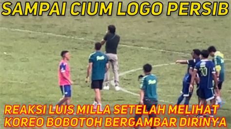 LANGSUNG CIUM LOGO PERSIB REAKSI KELAS LUIS MILLA SETELAH MELIHAT