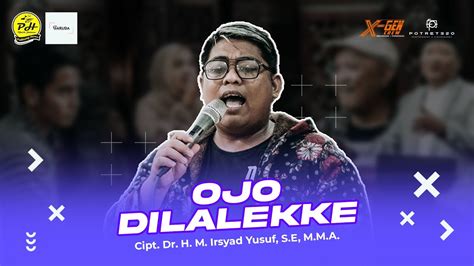 Ms Padhang Howo Ojo Dilalekke Cipt Dr H M Irsyad Yusuf S E M