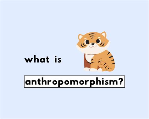 What is Anthropomorphism? (Meaning & Examples)