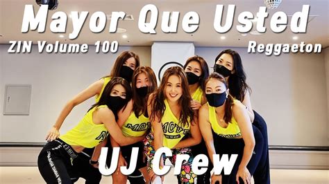 Zin 100 진볼륨100 Mayor Que Usted Reggaeton Zumba Natii Natasha