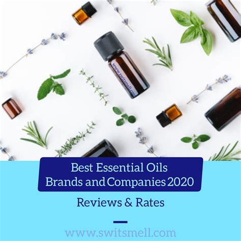 Best Essential Oils Brands And Companies 2020 Review Rates SwitSmell