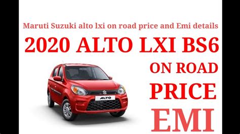 2020 Maruti Suzuki Alto 800 Lxi Bs6 On Road Price And Emi Details