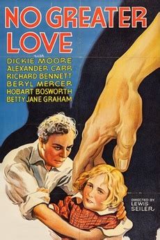 ‎No Greater Love (1932) • Film + cast • Letterboxd