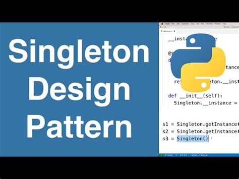 Singleton Design Pattern Python Tutorial Youtube