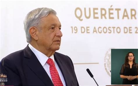 Pide Amlo Que Iniciativa De Desafuero Se Apruebe En Septiembre El Sol