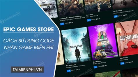 Hướng Dẫn Redeem Code Trên Epic Games đổi Mã Nhận Thưởng