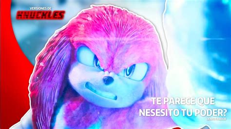 Te Parece Que Necesito Tu Poder Versi N De Knuckles Sonic La