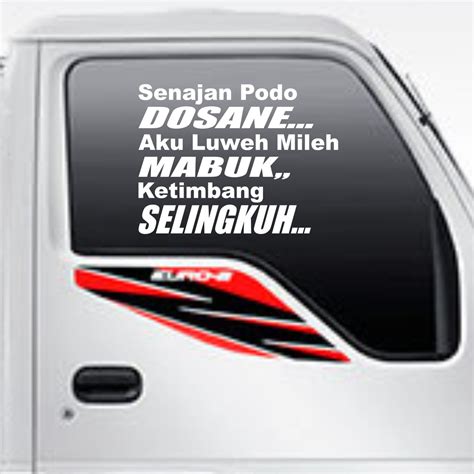 Jual Cutting Sticker Lucu Untuk Kaca Mobil Kata Lucu Buat Di Mobil Truck Pick Up Bus Angkot