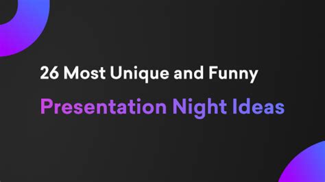 26 Most Unique and Funny PowerPoint Presentation Night Ideas | Decktopus