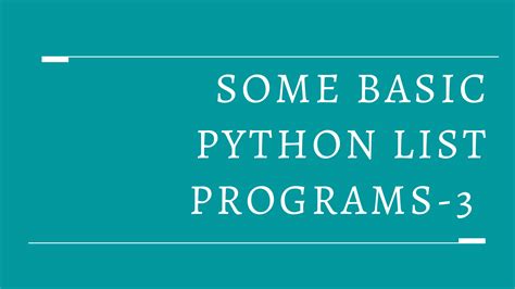 Some Basic Python List Programs 3 Python4u