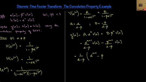 40 Discrete Time Fourier Transform Convolution Property Example Youtube