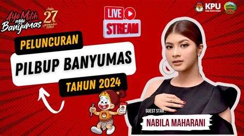 LIVE Peluncuran Pilbup Banyumas Tahun 2024 KPU Kabupaten Banyumas