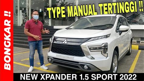 Bongkar Mitsubishi New Xpander Sport Manual Review