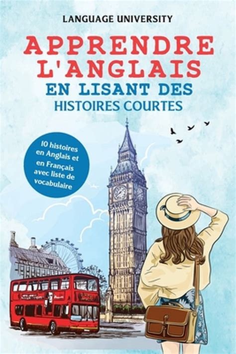 English Apprendre L Anglais En Lisant Des Histoires Courtes