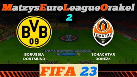 Borussia Dortmund Vs Schachtar Donezk Spieltag Fifa