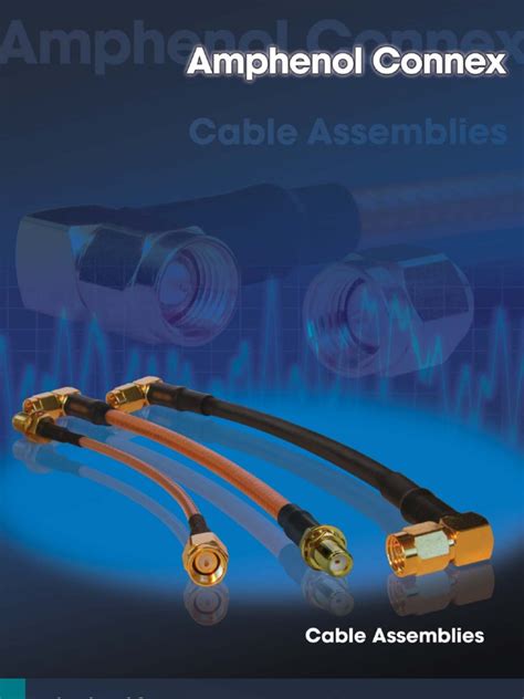 Amphenol Connex Cable Assembly Catalog Electrical Connector Coaxial Cable