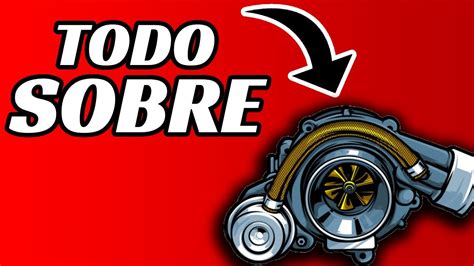 Como Funciona Un Turbo En Minutos Youtube