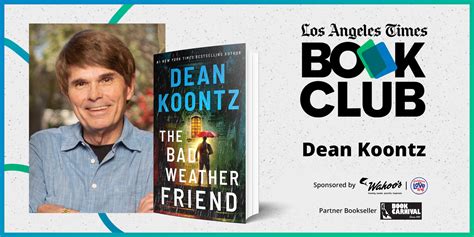 Jan 28 | L.A. Times Book Club: Dean Koontz discusses 'The Bad Weather ...