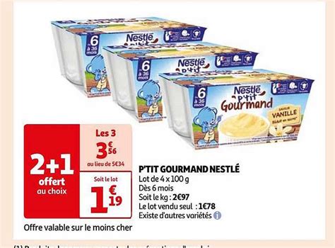 Promo P Tit Gourmand Nestl Chez Auchan Icatalogue Fr