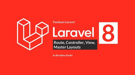 Membuat Route Controller View Dan Master Layouts Laravel Laravel