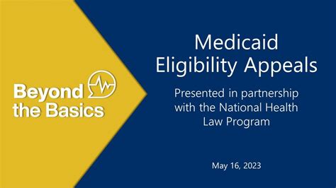 Medicaid Eligibility Appeals Process Beyond The Basics Webinar