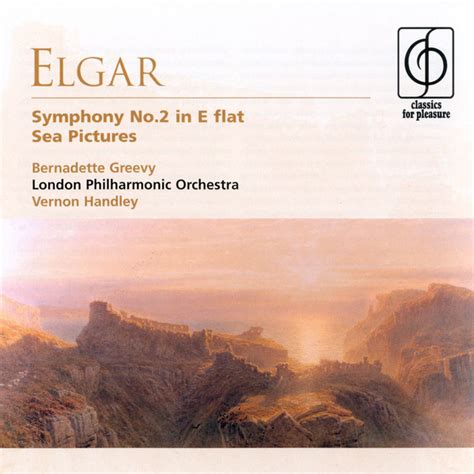 Elgar Symphony No 2 In E Flat Sea Pictures Album By Edward Elgar