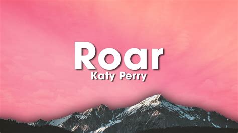 Roar Katy Perry Lyrics Youtube